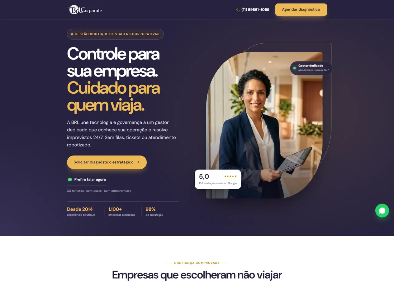 Landing page completa da BRL Corporate, do topo com o título "Controle para sua empresa. Cuidado para quem viaja." até o rodapé, passando pelos logos de clientes, as falhas da gestão de viagens, o modelo boutique, os números, o comparativo com plataformas, as quatro etapas de implantação, a liderança, as avaliações do Google, as perguntas frequentes e o diagnóstico