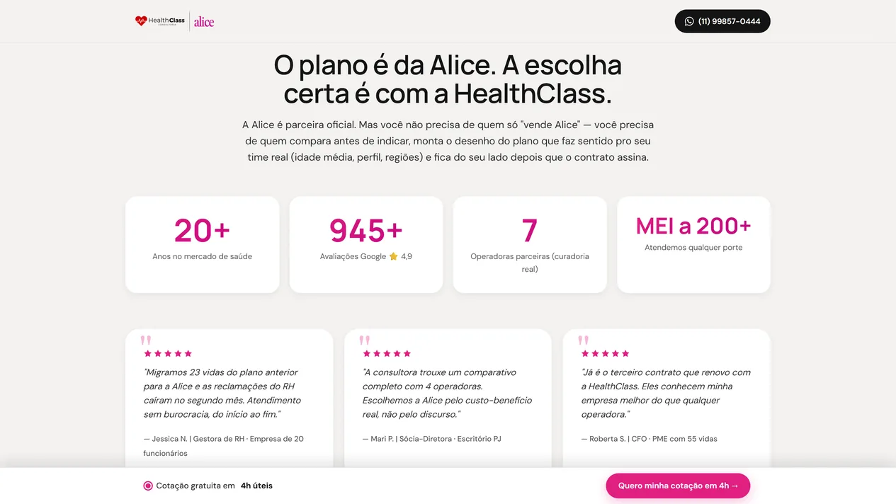 Seção O plano é da Alice. A escolha certa é com a HealthClass, com quatro cartões de números em rosa e três depoimentos de cinco estrelas assinados por cargo