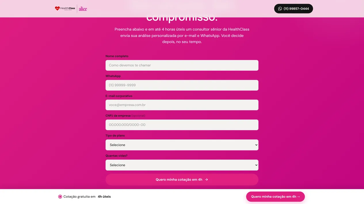 Formulário de cotação sobre fundo magenta, com a frase sobre o retorno da análise por e-mail e WhatsApp, os seis campos do pedido, do nome ao número de vidas, o botão Quero minha cotação em 4h e, na base, a barra fixa de cotação
