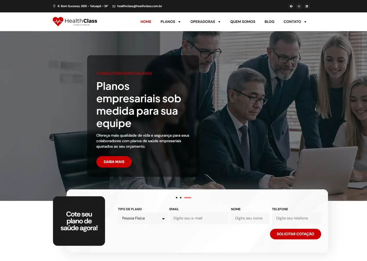 Página inicial completa do site da Health Class, consultoria de planos de saúde, do slide de planos empresariais e do formulário de cotação na primeira dobra até o rodapé, passando por Sobre nós, consultoria em plano de saúde e odontológico, como funciona, depoimentos do Google, operadoras parceiras, cotação gratuita, os dois vídeos da equipe e o blog