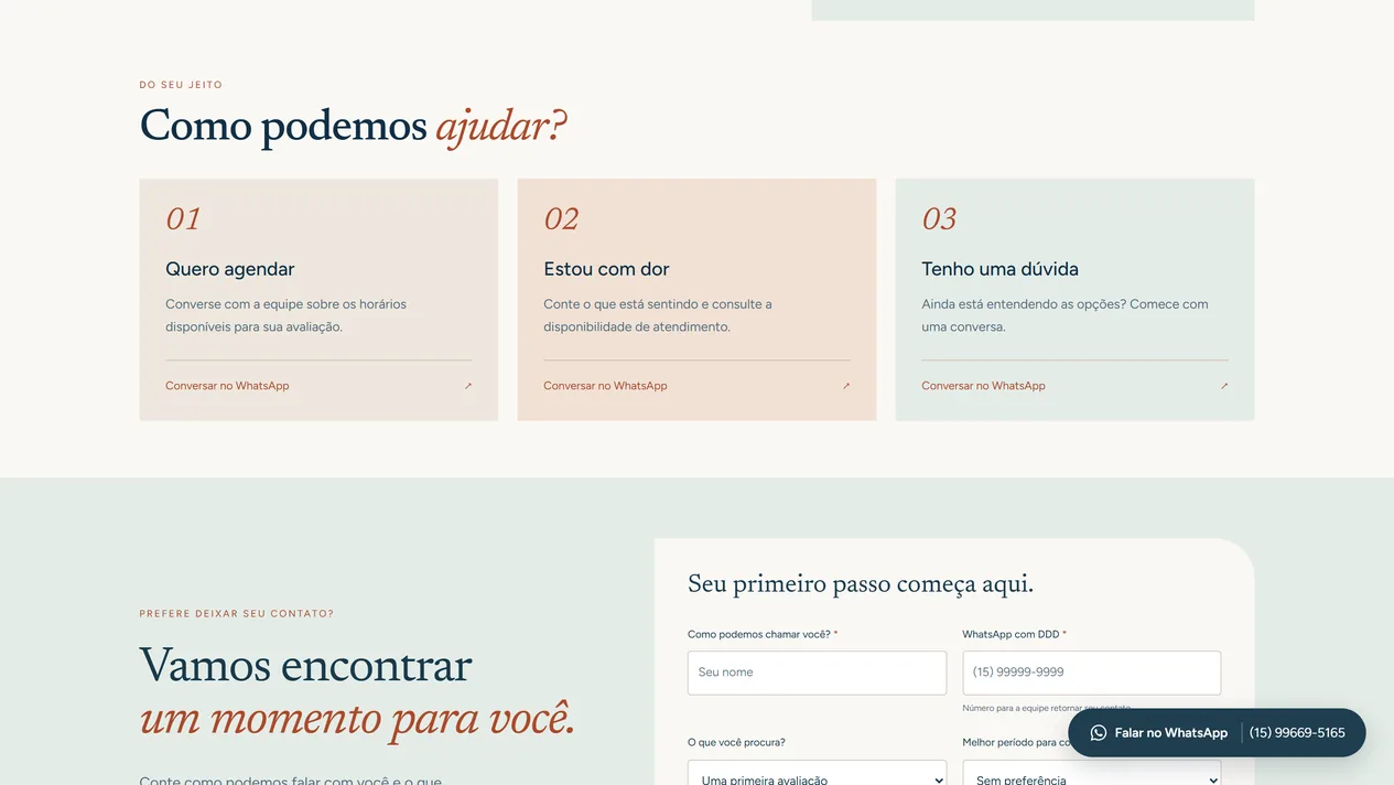 Página de contato da MD Odontologia, bloco Como podemos ajudar?, com três cartões numerados, Quero agendar, Estou com dor e Tenho uma dúvida, cada um com o link Conversar no WhatsApp, e abaixo o começo do formulário Seu primeiro passo começa aqui