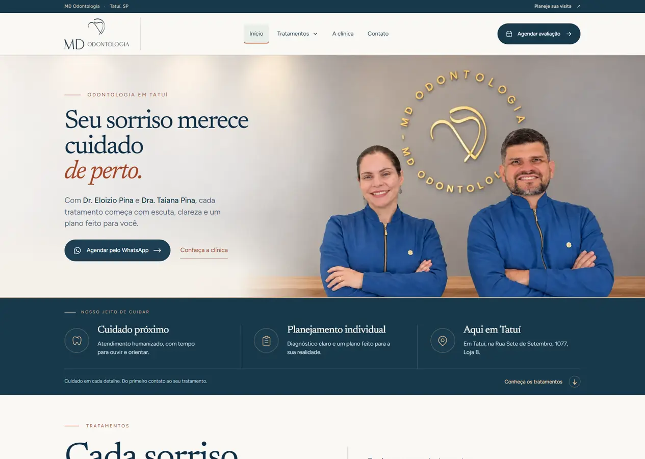 Página inicial completa da MD Odontologia, do topo, com o Dr. Eloizio Pina e a Dra. Taiana Pina sob a manchete “Seu sorriso merece cuidado de perto”, até o rodapé, passando pelos sete tratamentos com foto, os dois dentistas com o CRO, a primeira visita em três passos, a câmera intraoral, a clínica, perguntas frequentes e o convite para o WhatsApp