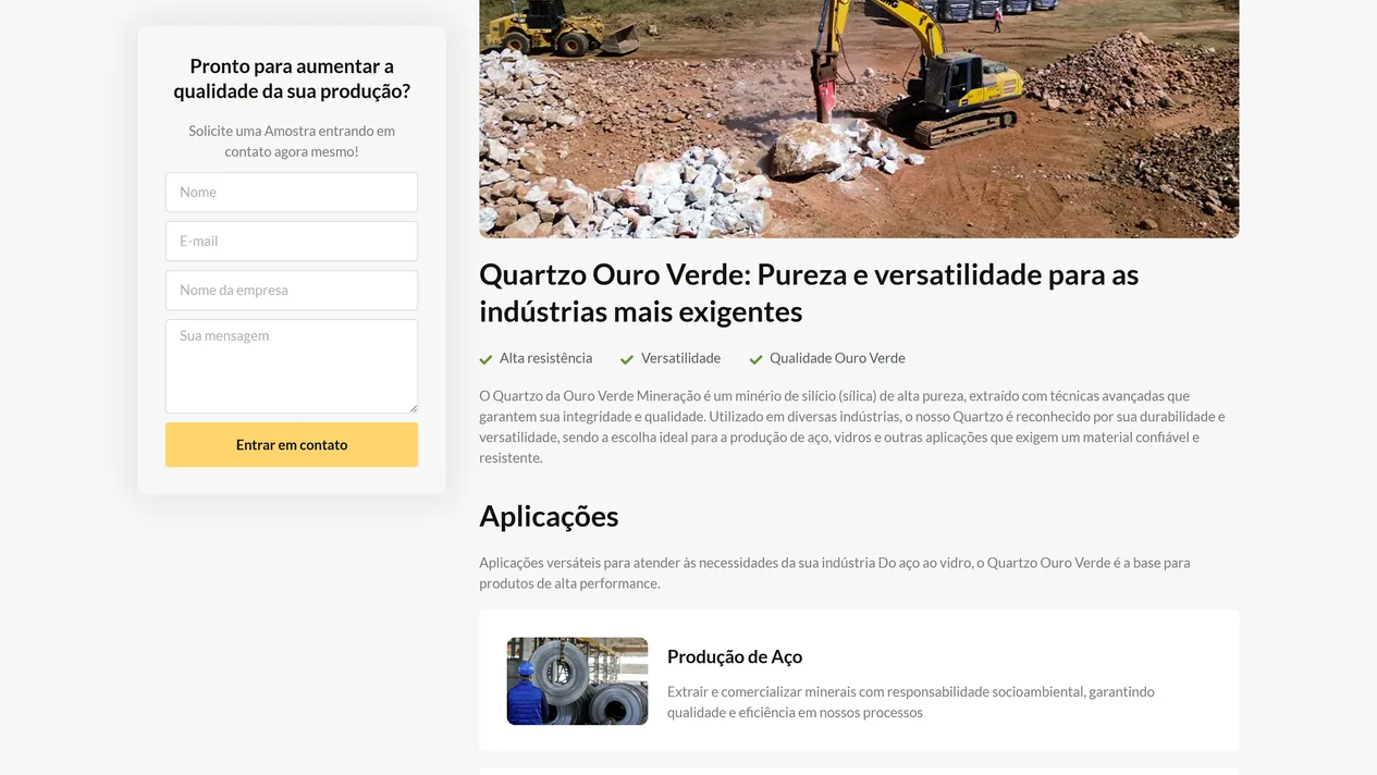 Página do produto Quartzo no site da Ouro Verde Mineração, com o formulário de pedido de amostra completo e o botão amarelo Entrar em contato ao lado da foto aérea da lavra, do título Quartzo Ouro Verde: Pureza e versatilidade para as indústrias mais exigentes e do início da seção Aplicações, com o card Produção de Aço