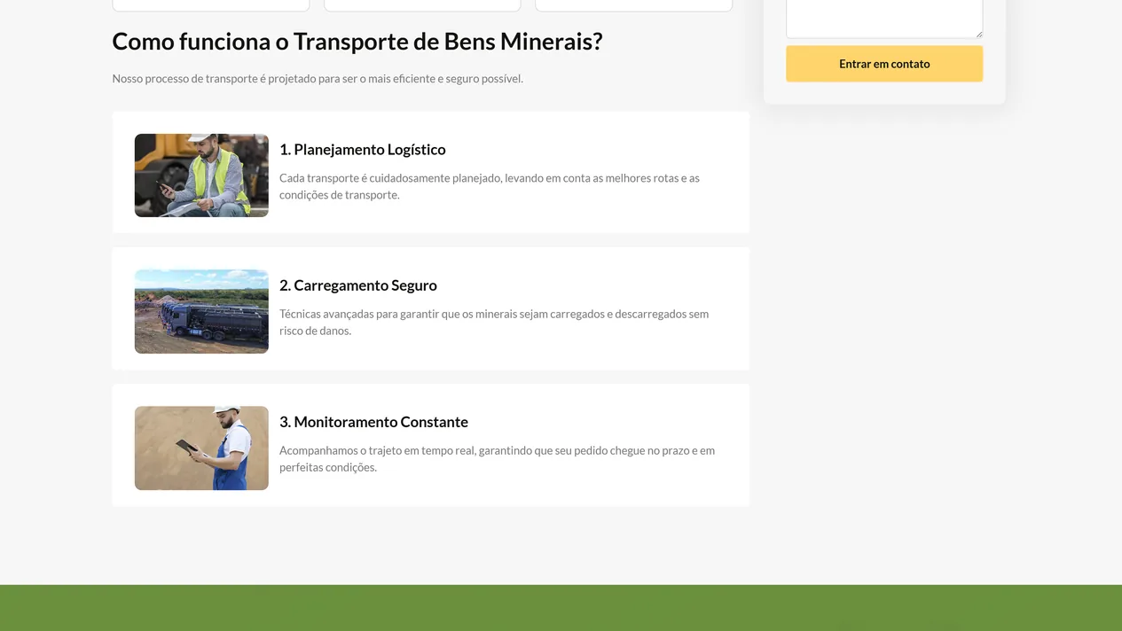 Seção Como funciona da página de Transporte de Bens Minerais da Ouro Verde Mineração, com os passos Planejamento Logístico, Carregamento Seguro e Monitoramento Constante, cada um num card com foto e texto