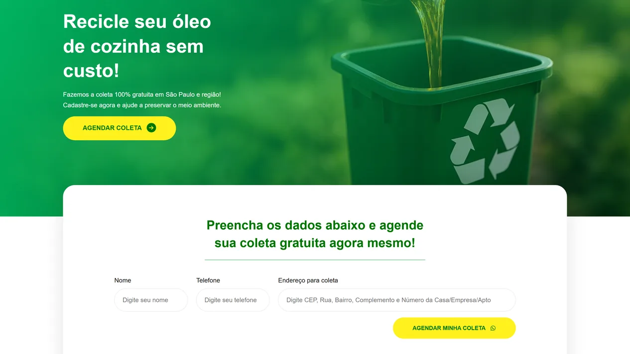 Topo do site da Pego Óleo com o título Recicle seu óleo de cozinha sem custo, o botão amarelo Agendar coleta e, sobreposto à base da foto, o formulário de agendamento com os campos nome, telefone e endereço para coleta